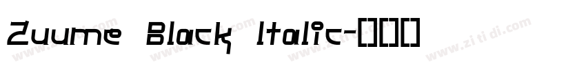 Zuume Black ltalic字体转换